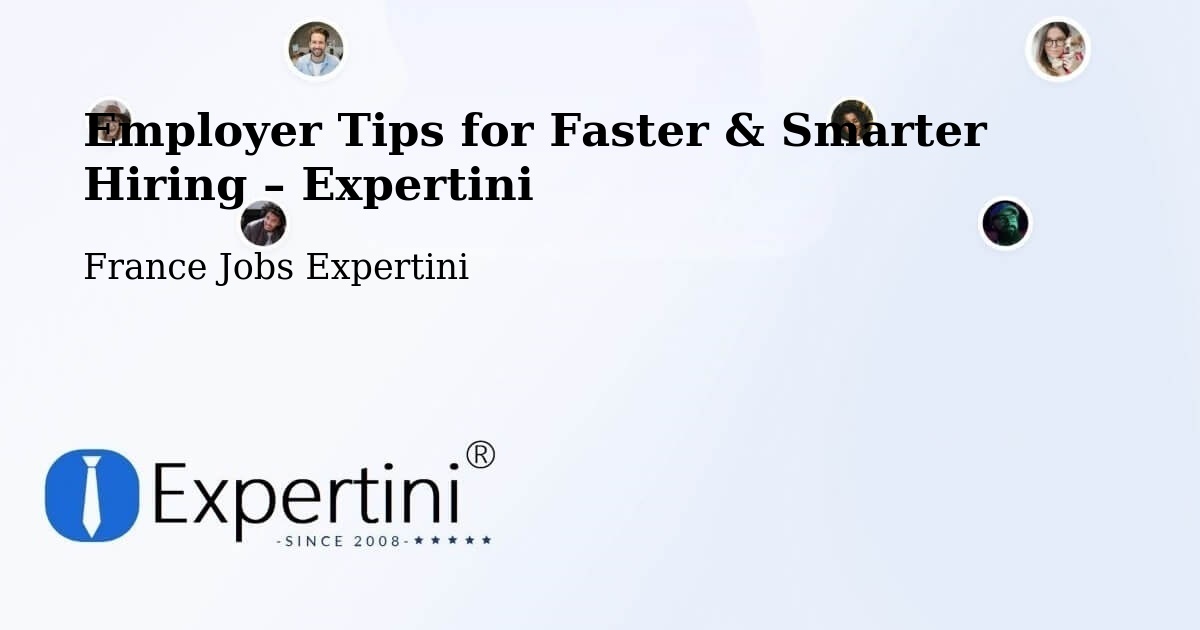 Employer Tips for Hiring & Recruitment – Mesquer - Mesquer, France Jobs Expertini