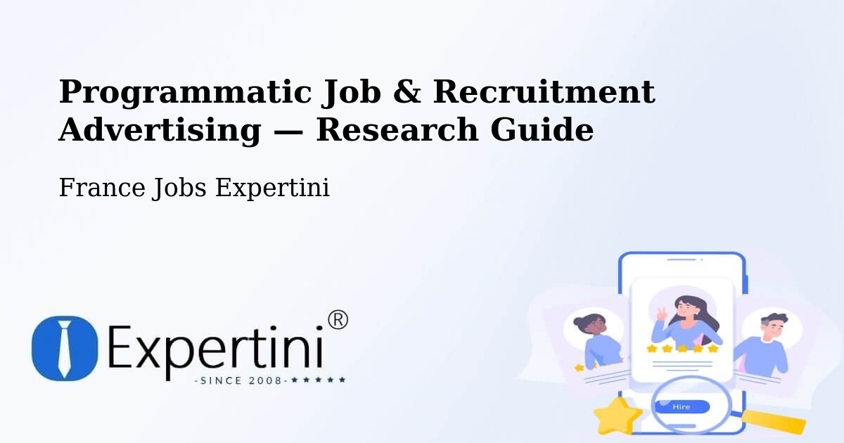 Programmatic Job & Recruitment Advertising — Research Guide – Mesquer