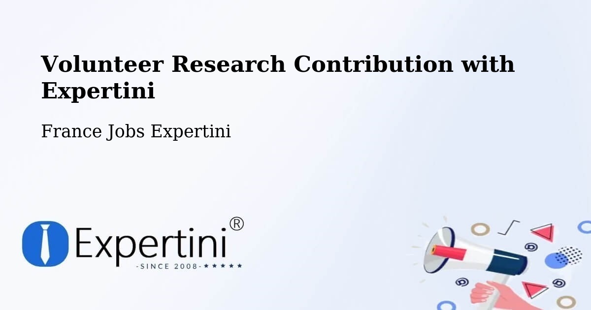 Volunteer Research Contribution Program – Mesquer - France Jobs Expertini